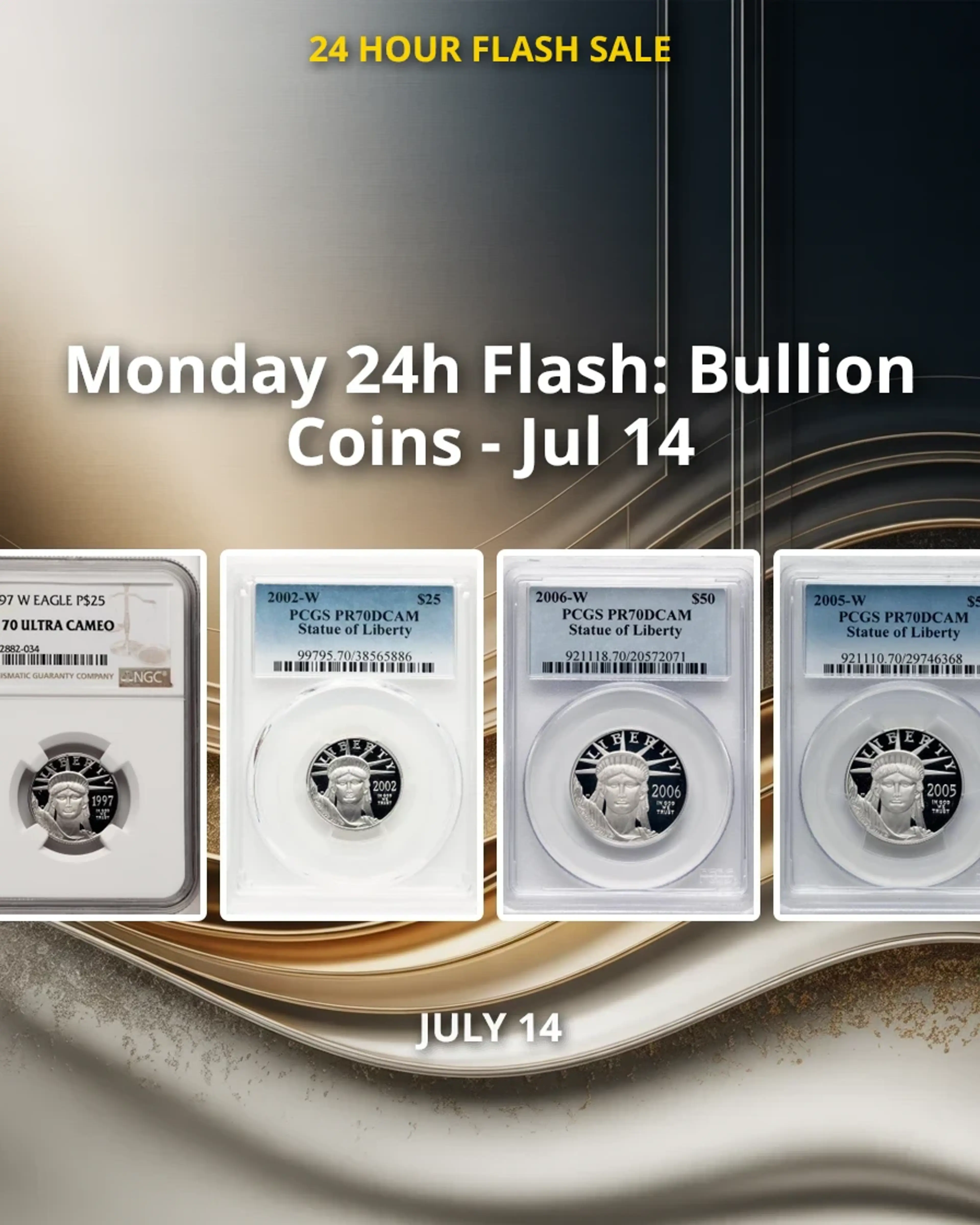 Monday 24h Flash: Bullion Coins - Jul 14
