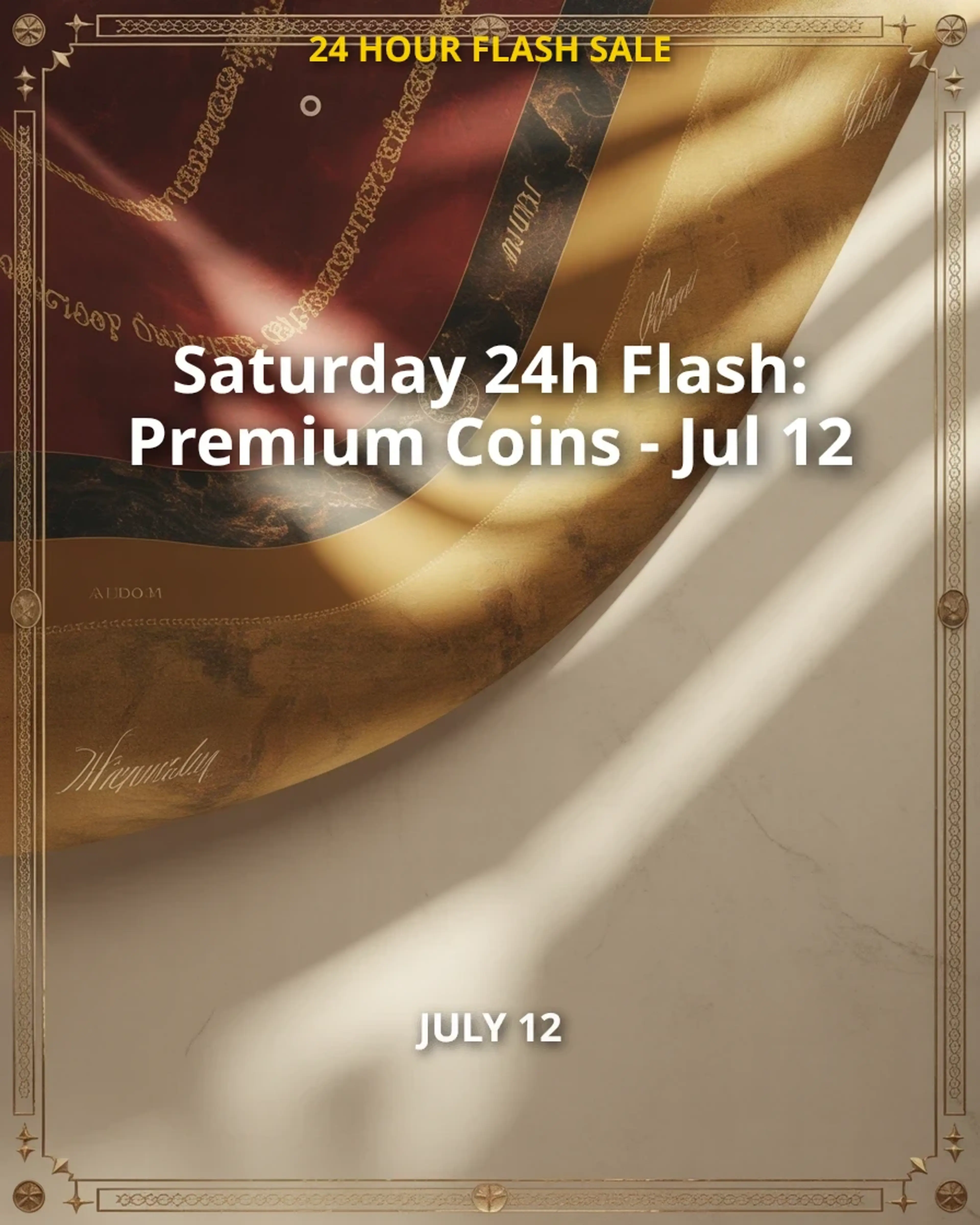Saturday 24h Flash: Premium Coins - Jul 12