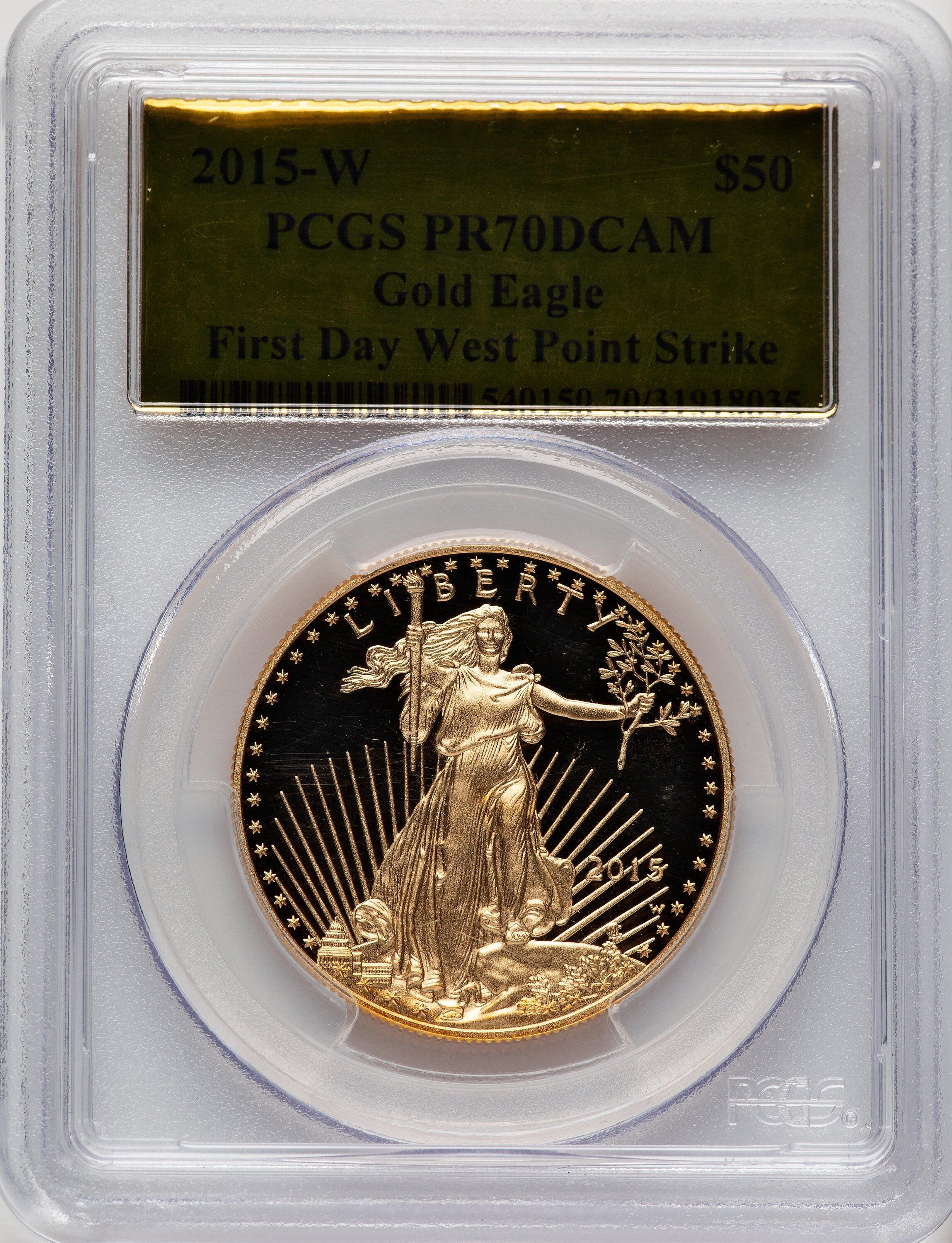 2015-W One-Ounce Gold Eagle, First Day West Point Strike, PR